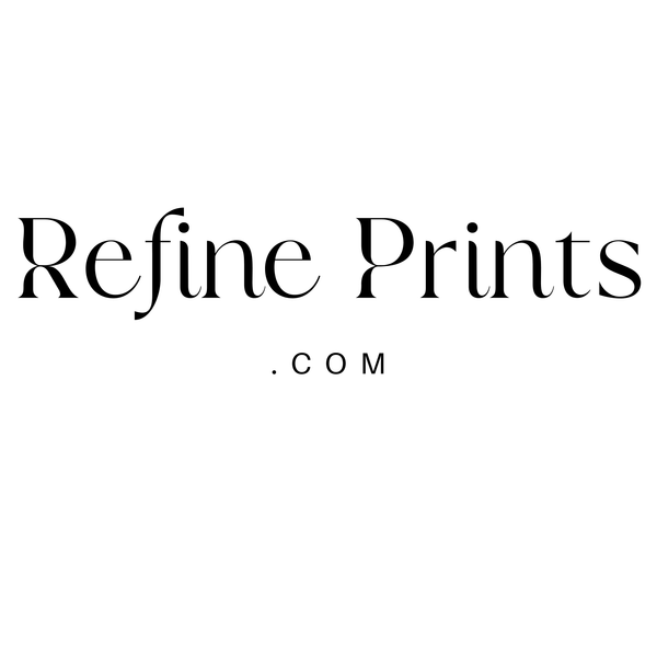 Refine Prints